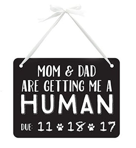 Frame - Pet’s Baby Announcement Chalkboard, “Mom & Dad are getting me a Human”